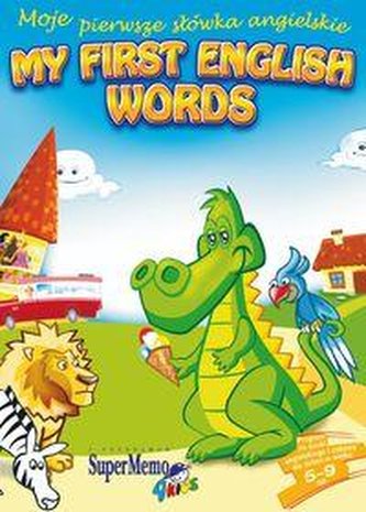 Moje pierwsze słówka angielskie. My first english words (płyta CD).