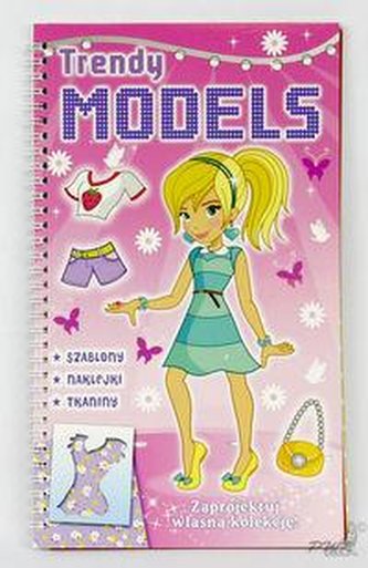 Trendy Models. Zaprojektuj własna kolekcję. Różowa