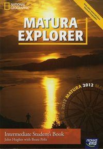 Matura Explorer cz. 3 Podręcznik Intermediate z br.gram.-słow i płytą CD