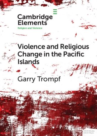 Violence and Religious Change in the Pacific Islands Violence and Religious Change in the Pacific Islands