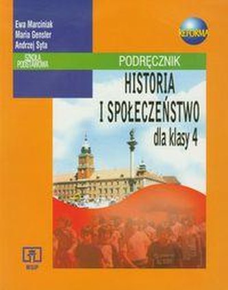 Historia i społeczeństwo kl.4 Podręcznik Szkoła podstawowa