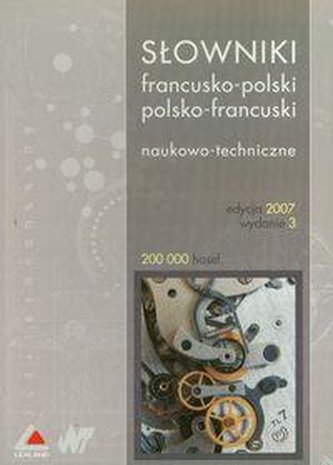 Słowniki francusko-polski polsko-francuski naukowo techniczne na CD-ROM Słowniki francusko-polski polsko-francuski naukowo techniczne na CD-ROM