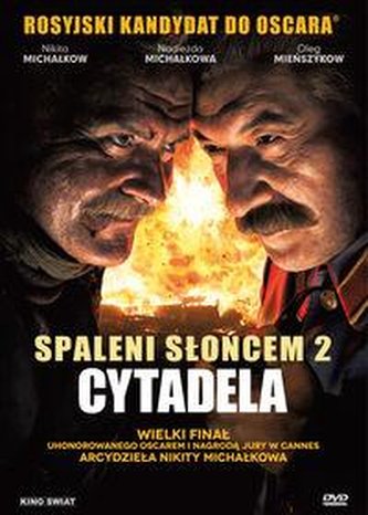 Spaleni słońcem 2 Cytadela