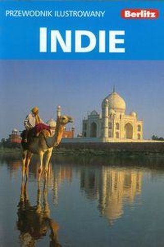 Indie. Przewodnik ilustrowany Berlitz