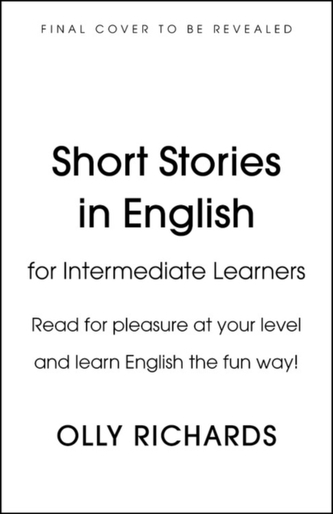 Short Stories in English  for Intermediate Learners