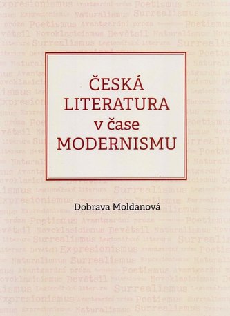 Česká literatura v čase modernismu