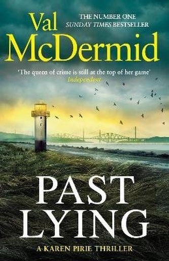 Past Lying: Pre-order the twisty new Karen Pirie thriller, now a major ITV series