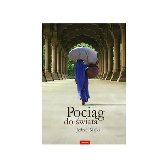 Pociąg do świata Pociąg do świata