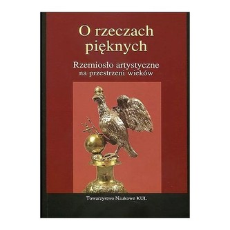 O rzeczach pięknych O rzeczach pięknych