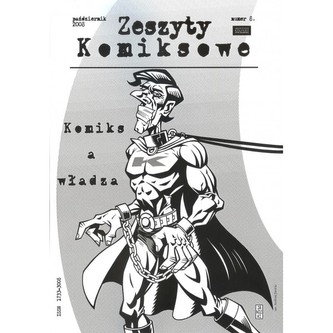 Zeszyty komiksowe nr 8 Komiks a władza