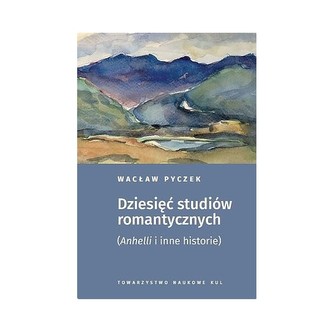 Dziesięć studiów romantycznych