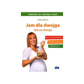 Jem dla dwojga, nie za dwoje