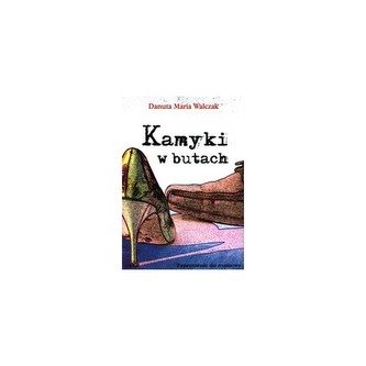 Kamyki w butach