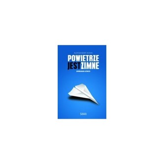 Powietrze jest zimne