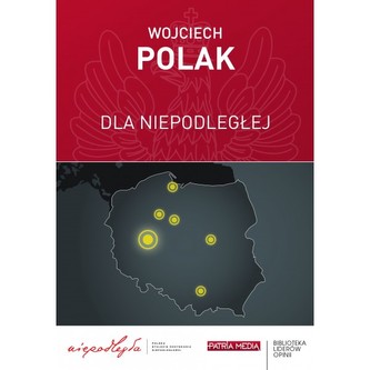 Dla Niepodległej.