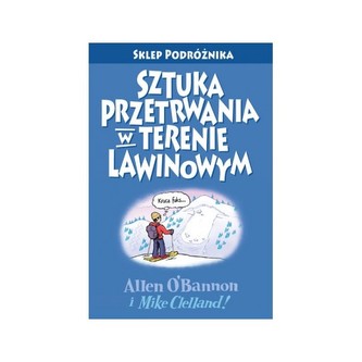 Sztuka przetrwania w terenie lawinowym