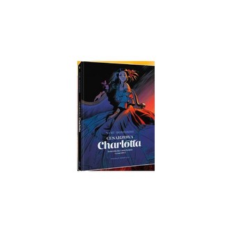 Cesarzowa Charlotta Tom 1. Księżniczka i arcyksiążę Cesarzowa Charlotta Tom 1. Księżniczka i arcyksiążę