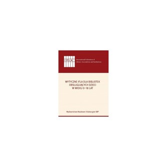 Wytyczne IFLA dla bibliotek obsługujących dzieci 0-18