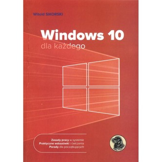Windows 10 dla każdego