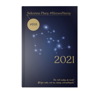 Kalendarz 2021 Sekretne plany BiznesMamy
