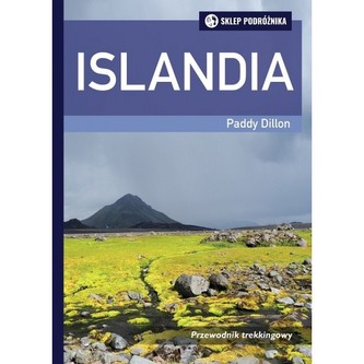 Islandia. Przewodnik trekkingowy Islandia. Przewodnik trekkingowy