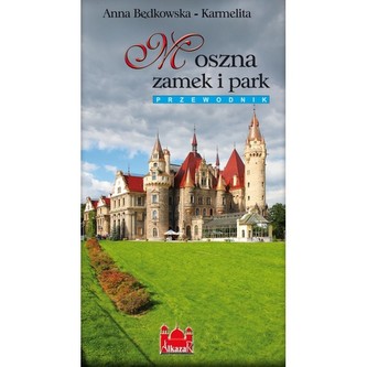 Moszna Zamek i park wersja NIEMIECKA