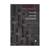 Prawda pamięć i pojednanie