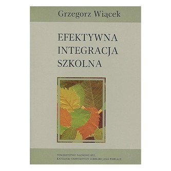 Efektywna integracja szkolna