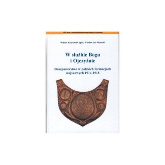 W służbie Bogu i Ojczyźnie W służbie Bogu i Ojczyźnie