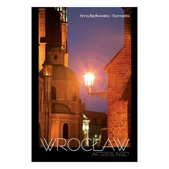 Wrocław po zachodzie słońca wersja ANGIELSKA