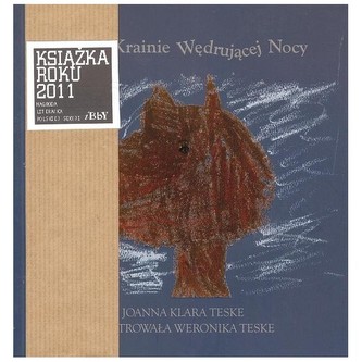 Pies w Krainie Wędrującej Nocy Pies w Krainie Wędrującej Nocy
