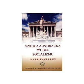 Szkoła austriacka wobec socjalizmu