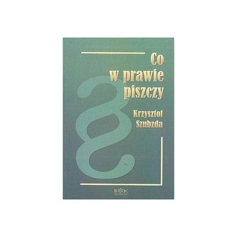 Co w prawie piszczy ?