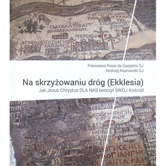 Na skrzyżowaniu dróg (Ekklesia) Na skrzyżowaniu dróg (Ekklesia)