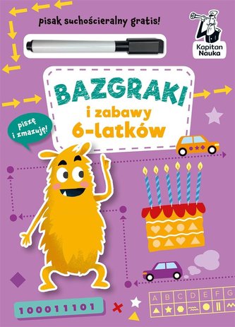 Kapitan Nauka Bazgraki i zabawy 6-latków Kapitan Nauka Bazgraki i zabawy 6-latków