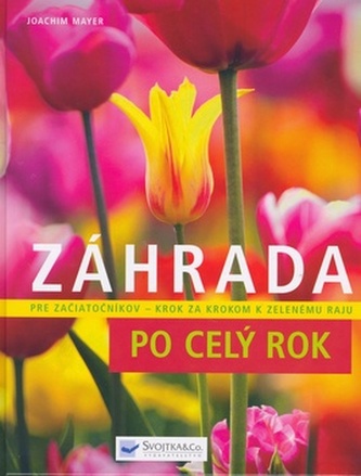 Záhrada po celý rok