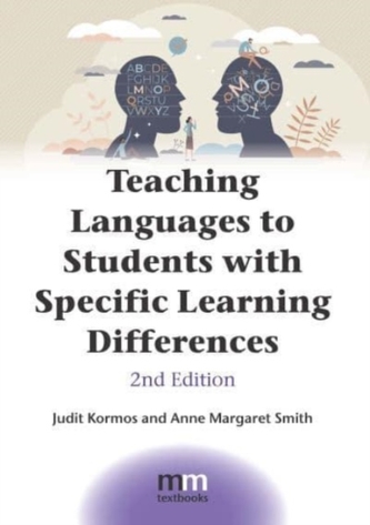 Teaching Languages to Students with Specific Learning Differences Teaching Languages to Students with Specific Learning Differences
