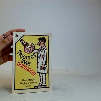 Tajemný svět hormonů