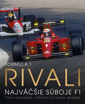 Formula 1: Rivali (Najväčšie súboje F1)