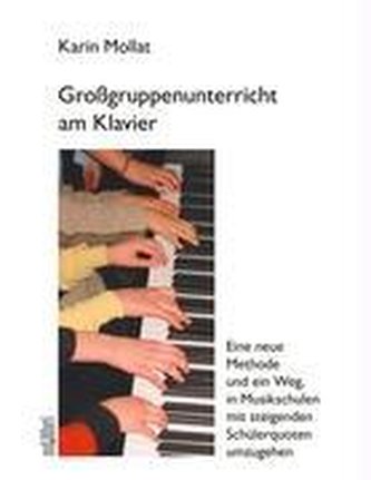 Großgruppenunterricht am Klavier