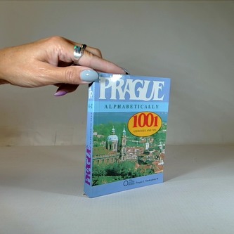Prague alphabetically: 1001 addresses and tips