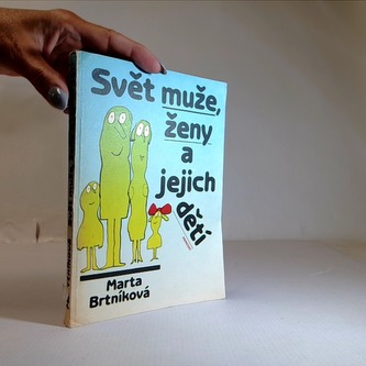 Svět muže, ženy a jejich dětí
