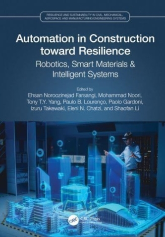 Automation in Construction toward Resilience Automation in Construction toward Resilience
