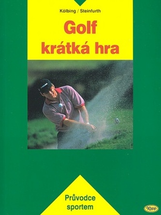 Golf - krátká hra (Alexander Kölbing, 2006)