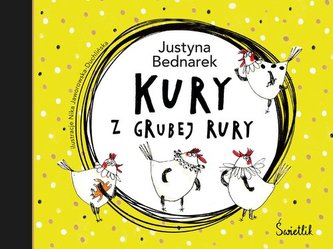 Kury z grubej rury Tom 1 Kury z grubej rury Tom 1