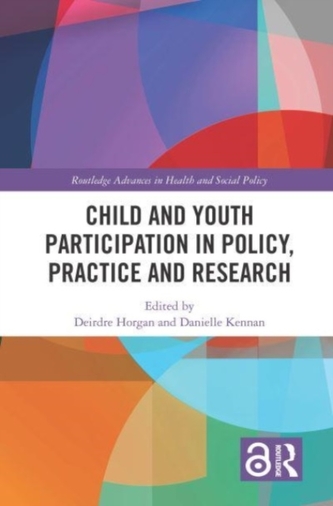 Child and Youth Participation in Policy, Practice and Research Child and Youth Participation in Policy, Practice and Research