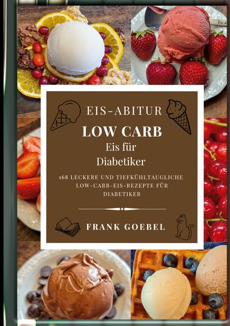 Eis-Abitur Low Carb
