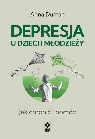 Depresja u dzieci. Jak chronić i pomóc
