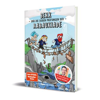 Benx und die sieben Prüfungen der Rabaukiade