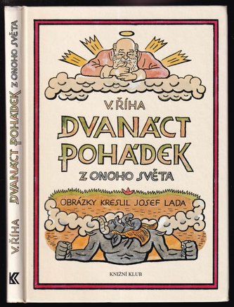 Dvanáct pohádek z onoho světa (Václav Říha, 2007)